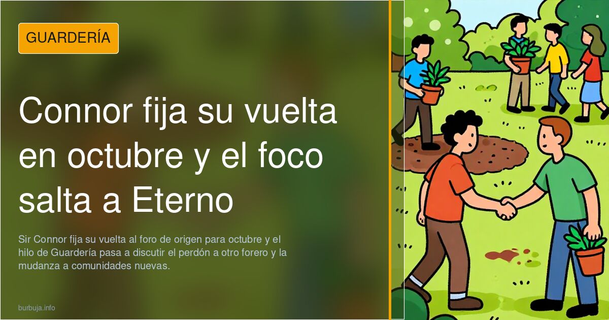 Connor fija su vuelta en octubre y el foco salta a Eterno