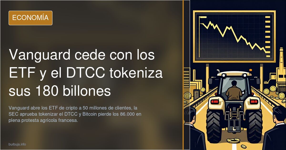 Vanguard cede con los ETF y el DTCC tokeniza sus 180 billones