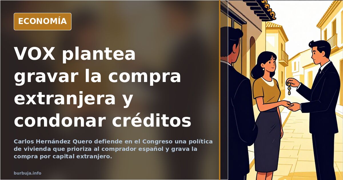 Actividad parlamentaria: VOX defiende una política de vivienda basada en la familia, la justicia y la soberanía nacional