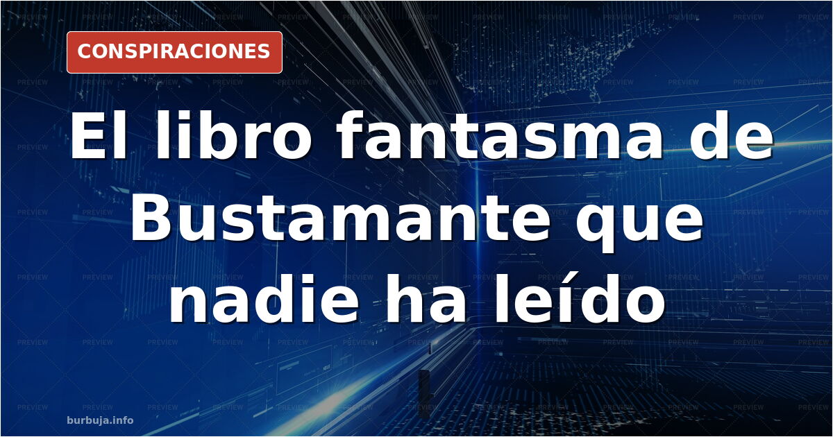 Portada de un libro inexistente atribuido a Pedro Bustamante junto a la ficha de Goodreads fechada en 2019