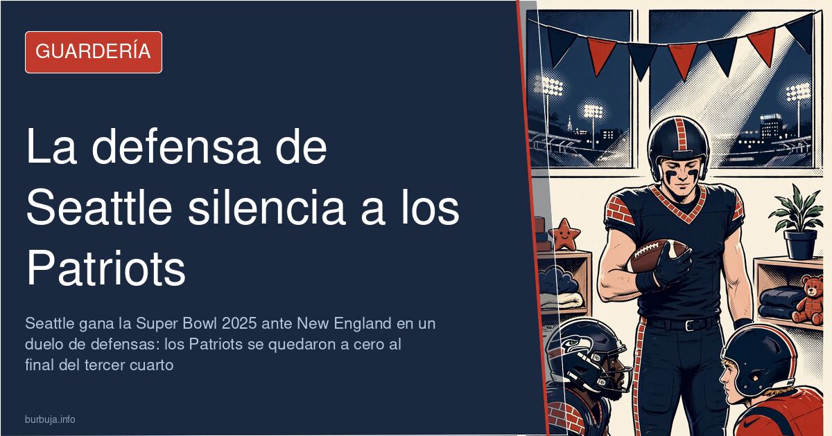 Marcador final de la Super Bowl de la NFL 2025 entre Seattle Seahawks y New England Patriots en un estadio lleno