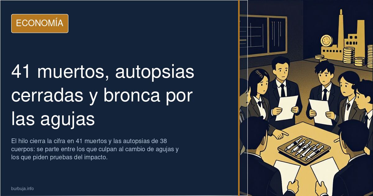 41 muertos, autopsias cerradas y bronca por las agujas