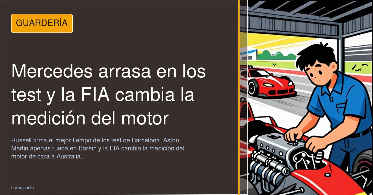 Mercedes arrasa en los test y la FIA cambia la medición del motor