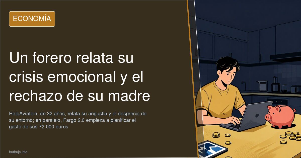Un forero relata su crisis emocional y el rechazo de su madre