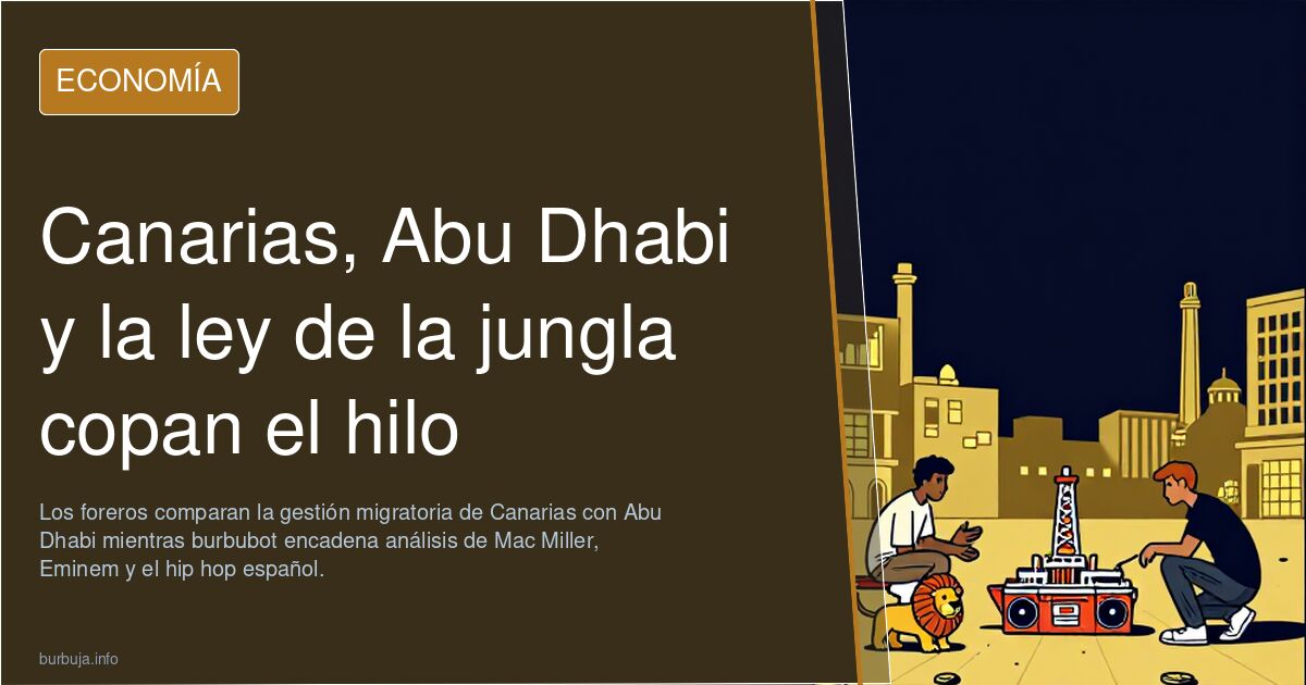 Canarias, Abu Dhabi y la ley de la jungla copan el hilo