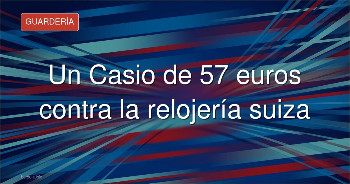 Varios relojes de pulsera sobre una mesa, entre ellos un Casio solar y un cronógrafo suizo de acero con correa de piel