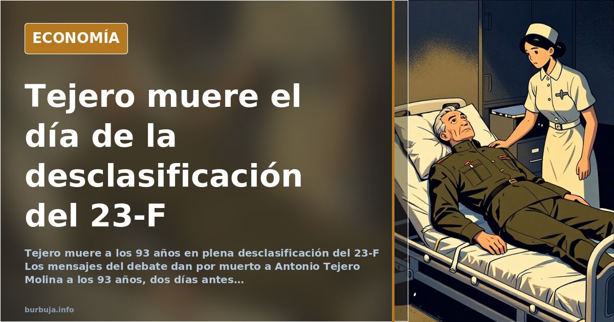 Tejero muere el día de la desclasificación del 23-F