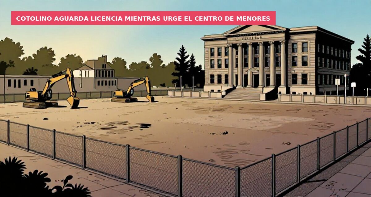 Cotolino aguarda licencia mientras urge el centro de menores