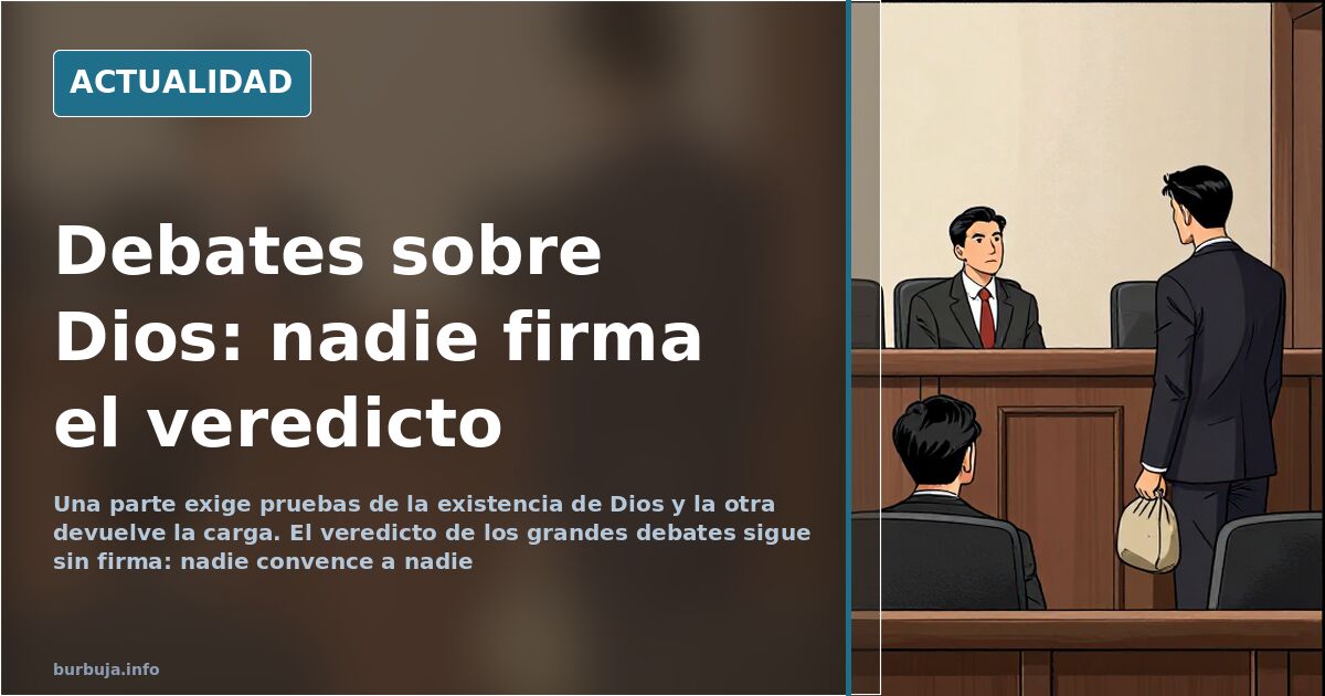 Debates sobre Dios: nadie se pone de acuerdo en quién gana
