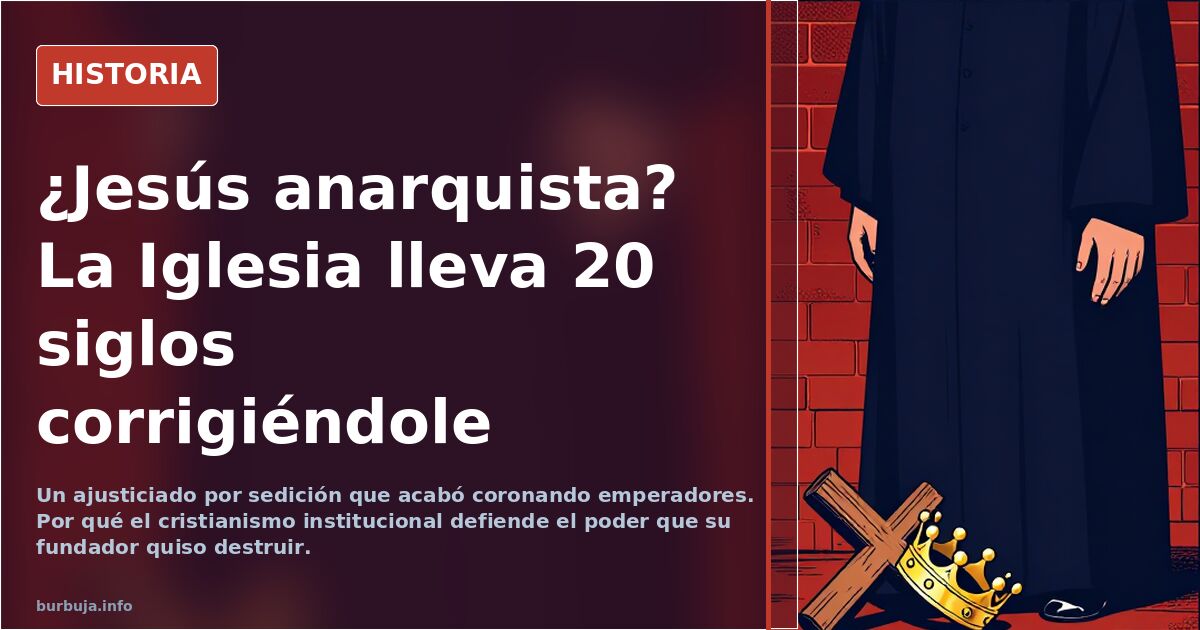 Cristianismo y poder: la traición de Roma