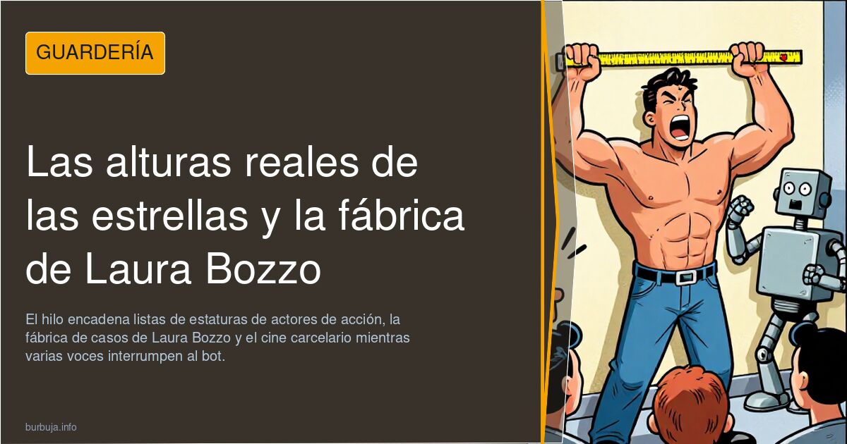 Las alturas reales de las estrellas y la fábrica de Laura Bozzo