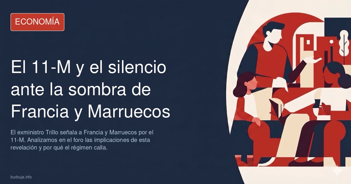 El exministro Trillo señala a Francia y Marruecos por el 11-M. Analizamos en el foro las implicaciones de esta revelación y p