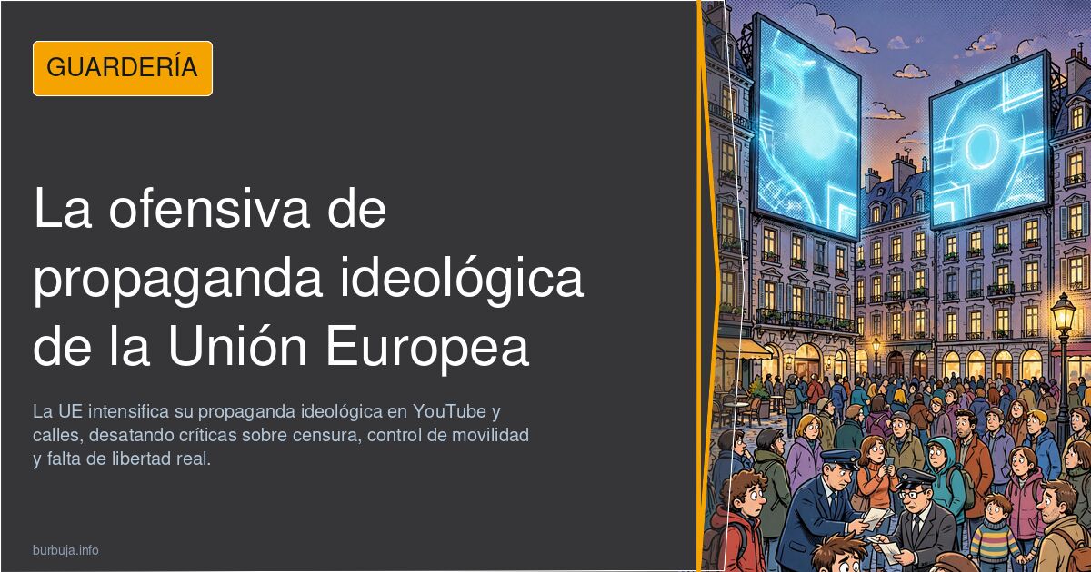 PROPAGANDA IDEOLÓGICA (UNIÓN EUROPEA)