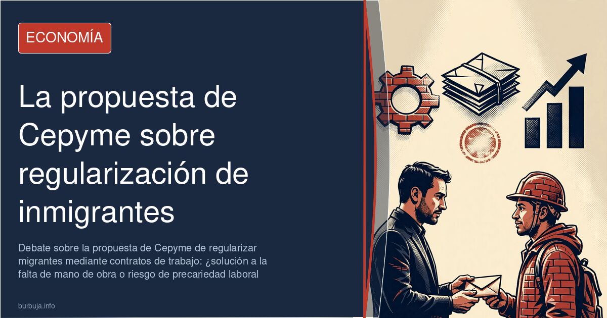 Debate sobre la propuesta de Cepyme de regularizar migrantes mediante contratos de trabajo: ¿solución a la falta de mano de o