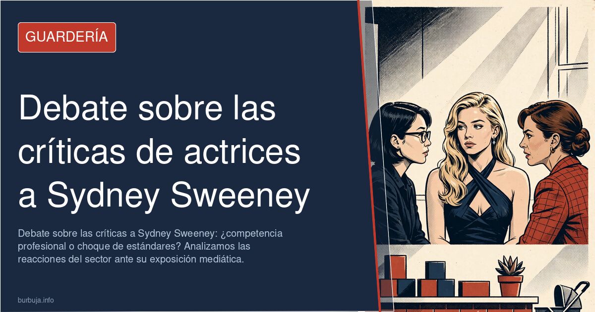 Debate sobre las críticas a Sydney Sweeney: ¿competencia profesional o choque de estándares? Analizamos las reacciones del se