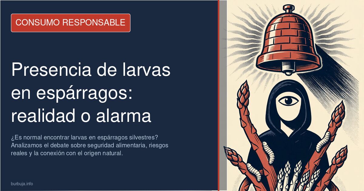 ¿Es normal encontrar larvas en espárragos silvestres? Analizamos el debate sobre seguridad alimentaria, riesgos reales y la c