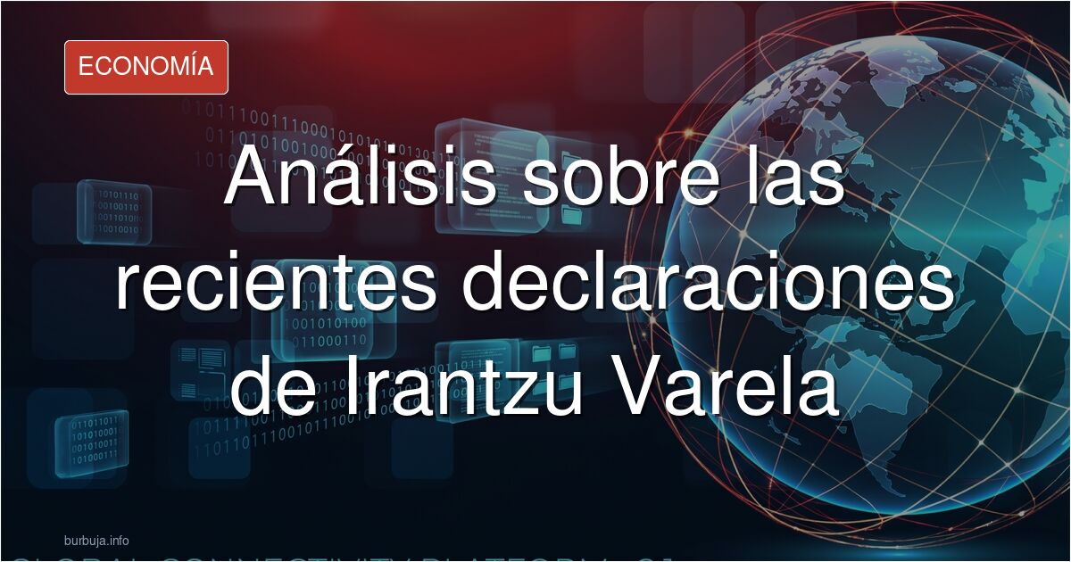 Analizamos la repercusión de las recientes declaraciones de Irantzu Varela. Debate abierto sobre libertad de expresión, polar