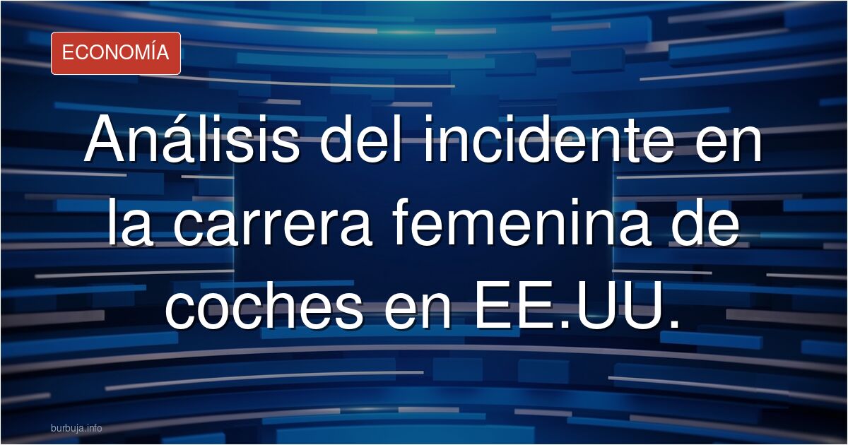 Análisis del polémico incidente en la carrera femenina de EE.UU.: ¿fallo operativo o conducta gregaria? Debate sobre pensamie