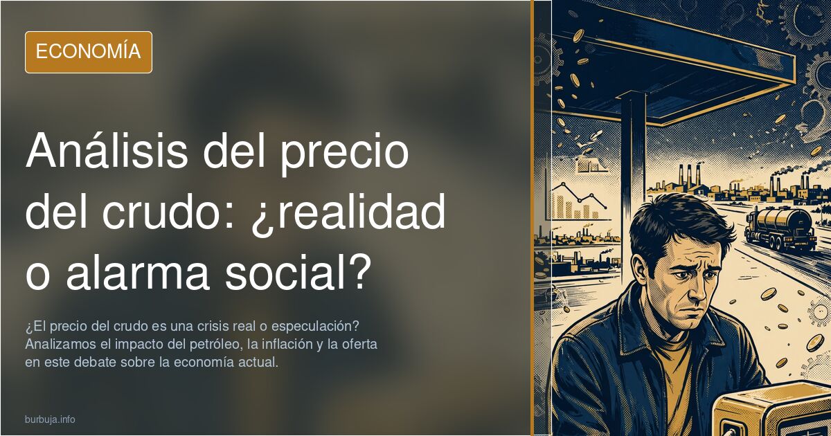 Una consideración para los apocalípticos del precio del crudo