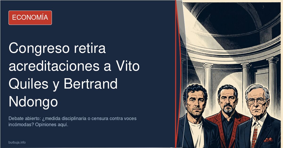 El Congreso retira las acreditaciones a Vito Quiles y Bertrand Ndongo. Debate abierto: ¿medida disciplinaria o censura contra