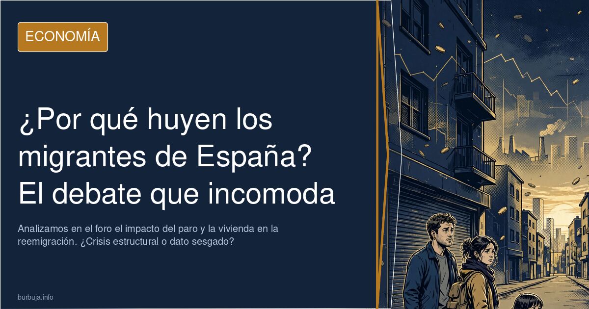 La mayoria de migrantes que llegan al estado español se van por la falta de empleo digno y vivienda asequible :(