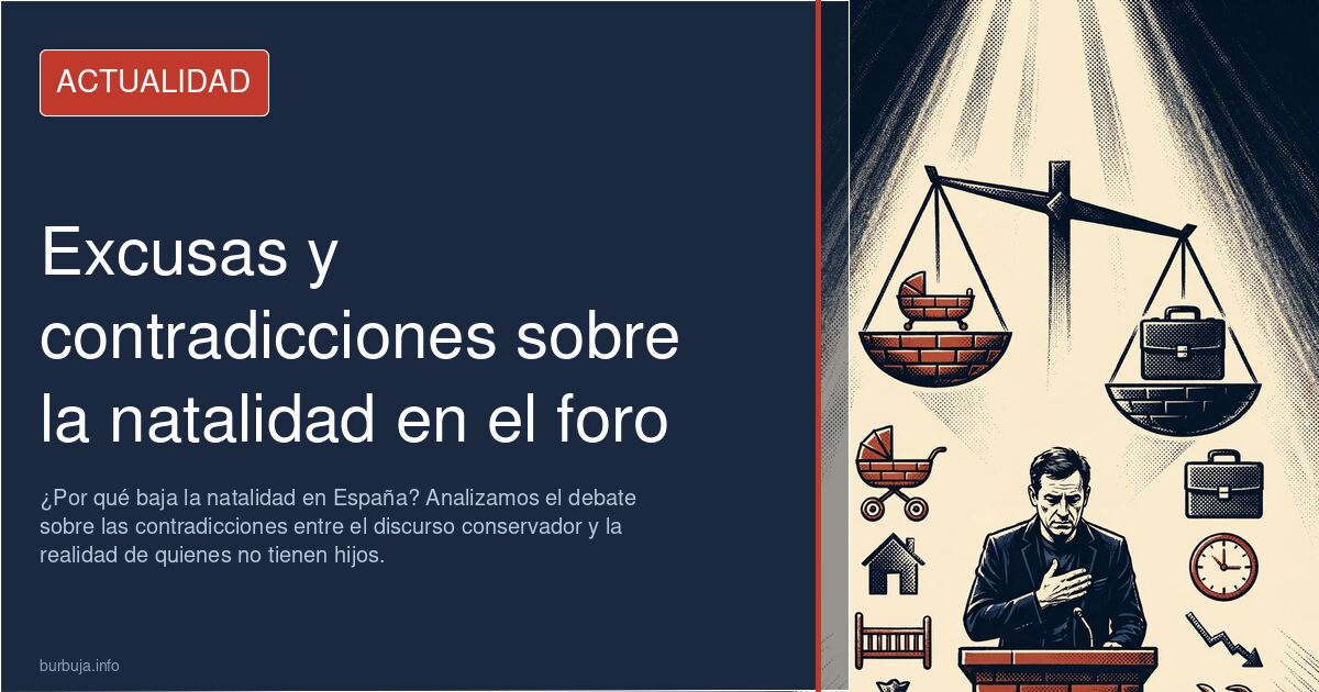 ¿Por qué baja la natalidad en España? Analizamos el debate sobre las contradicciones entre el discurso conservador y la reali