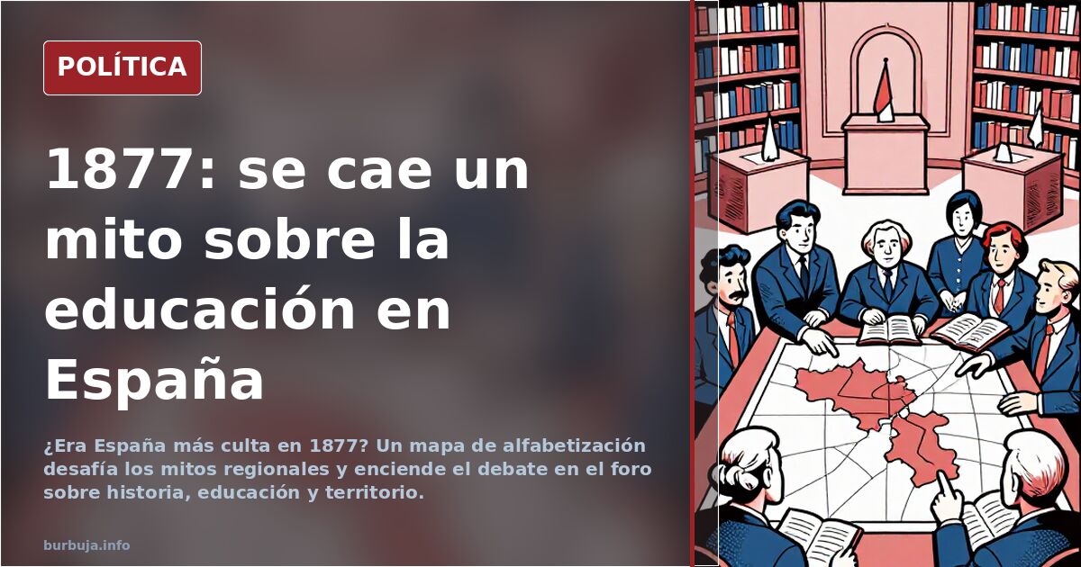 1877: se cae un mito: Norte de León y Palencia más educados q en Madrizz llena de catetos.