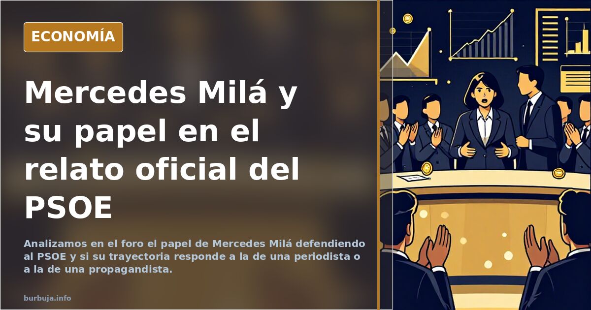 Analizamos en el foro el papel de Mercedes Milá defendiendo al PSOE y si su trayectoria responde a la de una periodista o a l