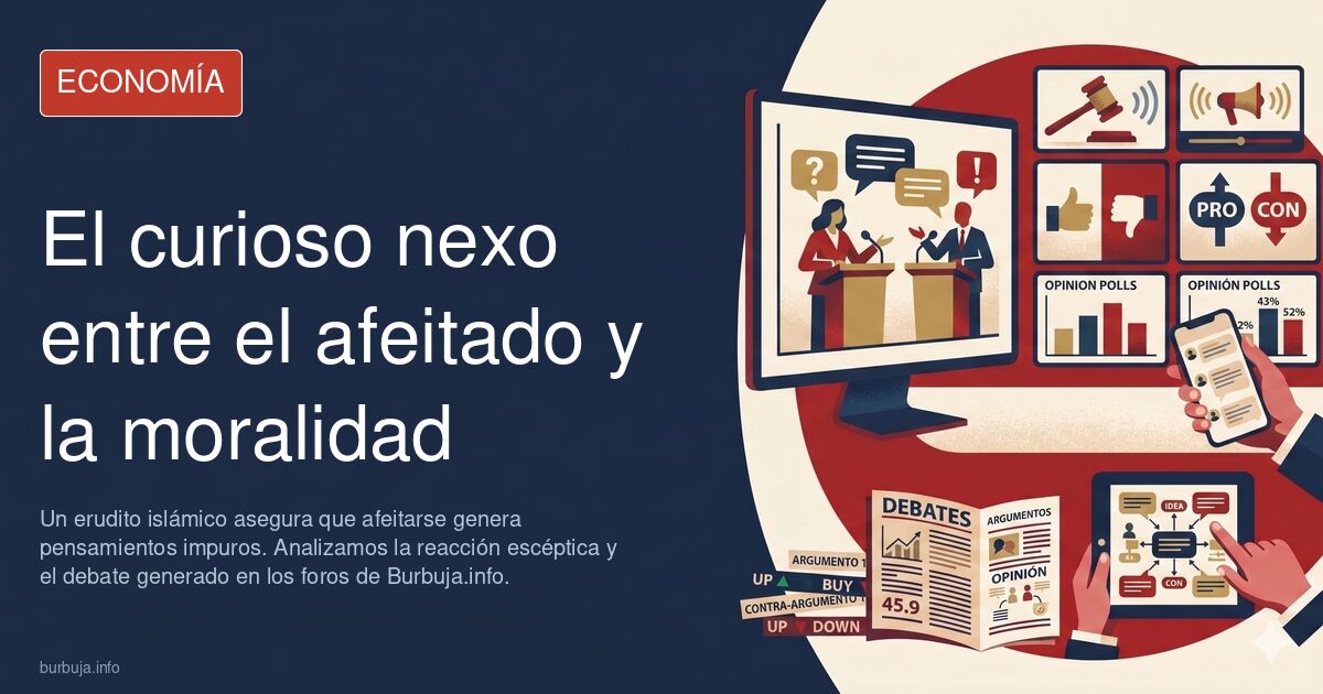 Un erudito islámico asegura que afeitarse genera pensamientos impuros. Analizamos la reacción escéptica y el debate generado 