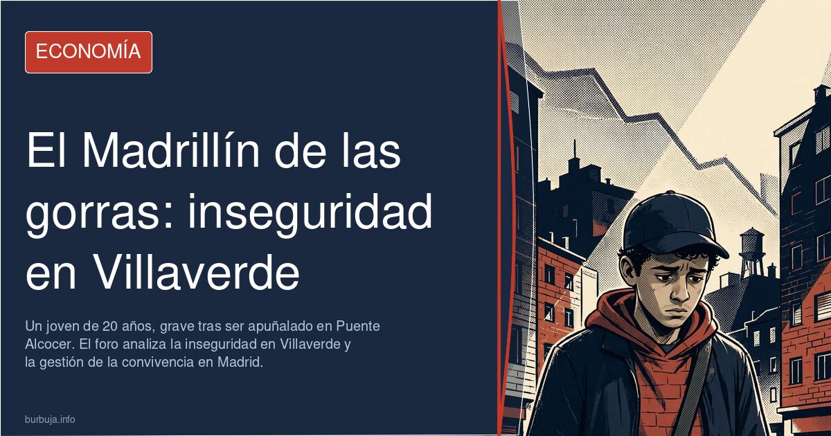 Un joven de 20 años, grave tras ser apuñalado en Puente Alcocer. El foro analiza la inseguridad en Villaverde y la gestión de