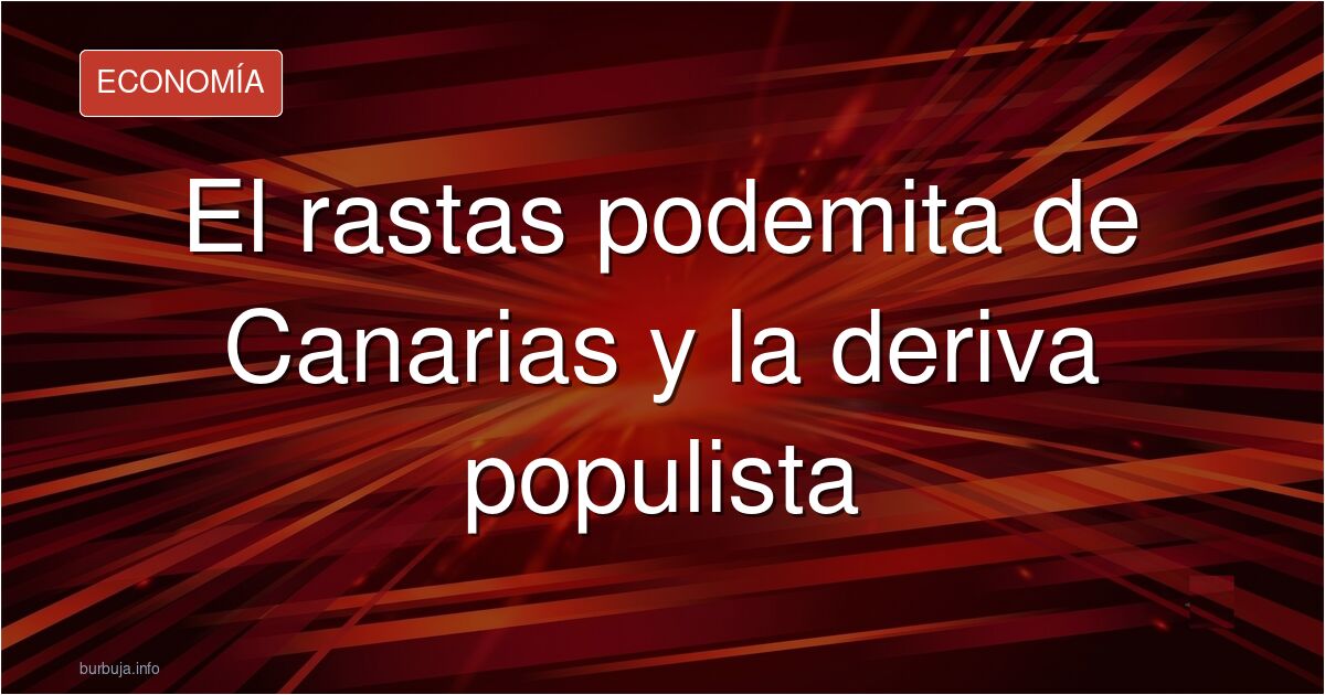 Analizamos la deriva de un ex-político de Podemos Canarias que ha cambiado su discurso hacia el nacionalismo, generando un in