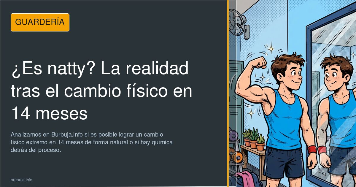 Analizamos en Burbuja.info si es posible lograr un cambio físico extremo en 14 meses de forma natural o si hay química detrás