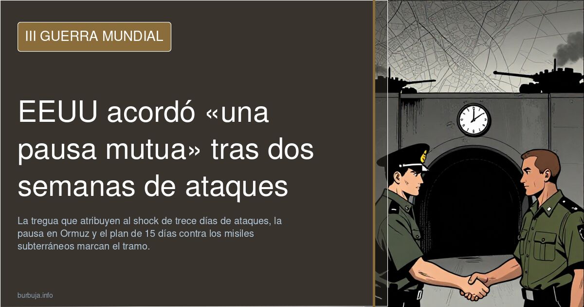 EEUU acordó «una pausa mutua» tras dos semanas de ataques