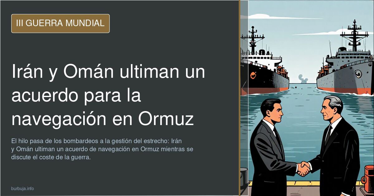 Irán y Omán ultiman un acuerdo para la navegación en Ormuz