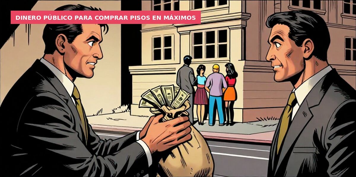 Dinero público para comprar pisos en máximos