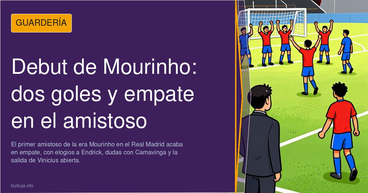 Debut de Mourinho: dos goles y empate en el amistoso