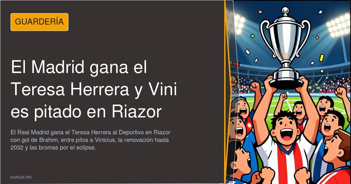 El Madrid gana el Teresa Herrera y Vini es pitado en Riazor