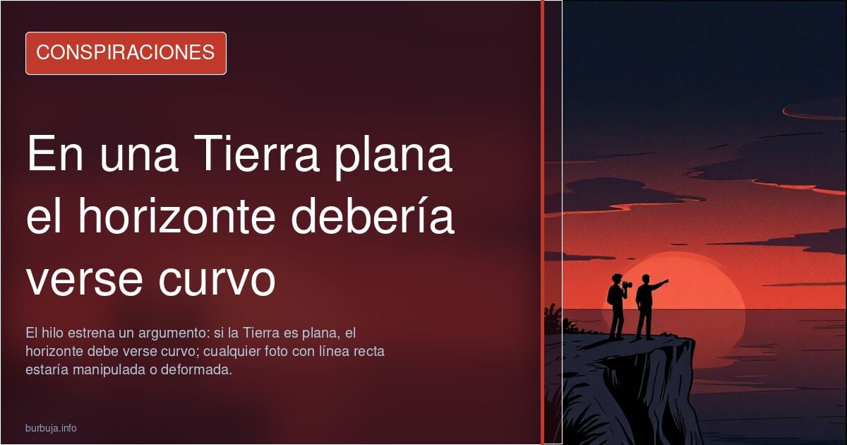 La tierra plana es verdad. (Parte II)