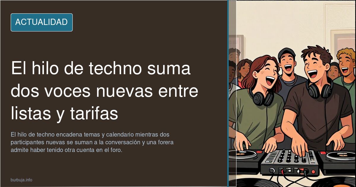 Foreros adictos al techno acudan aquí. (Parte II)