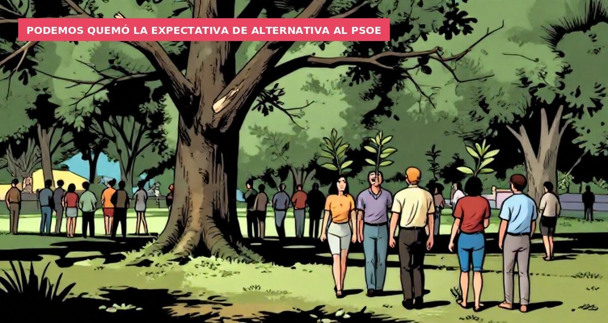 Podemos quemó la expectativa de alternativa al PSOE