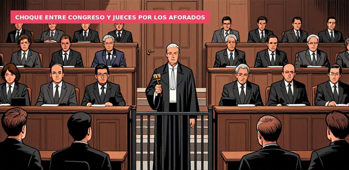 Choque entre Congreso y jueces por los aforados