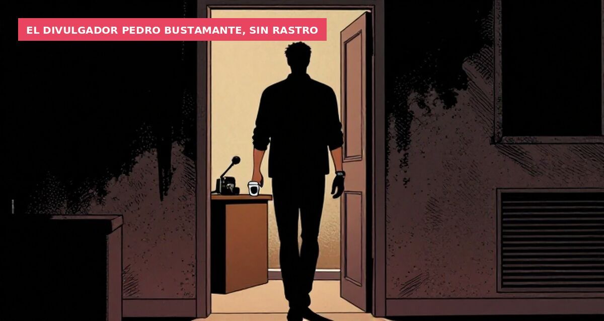 El divulgador Pedro Bustamante, sin rastro