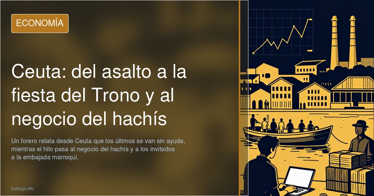 Ceuta: del asalto a la fiesta del Trono y al negocio del hachís