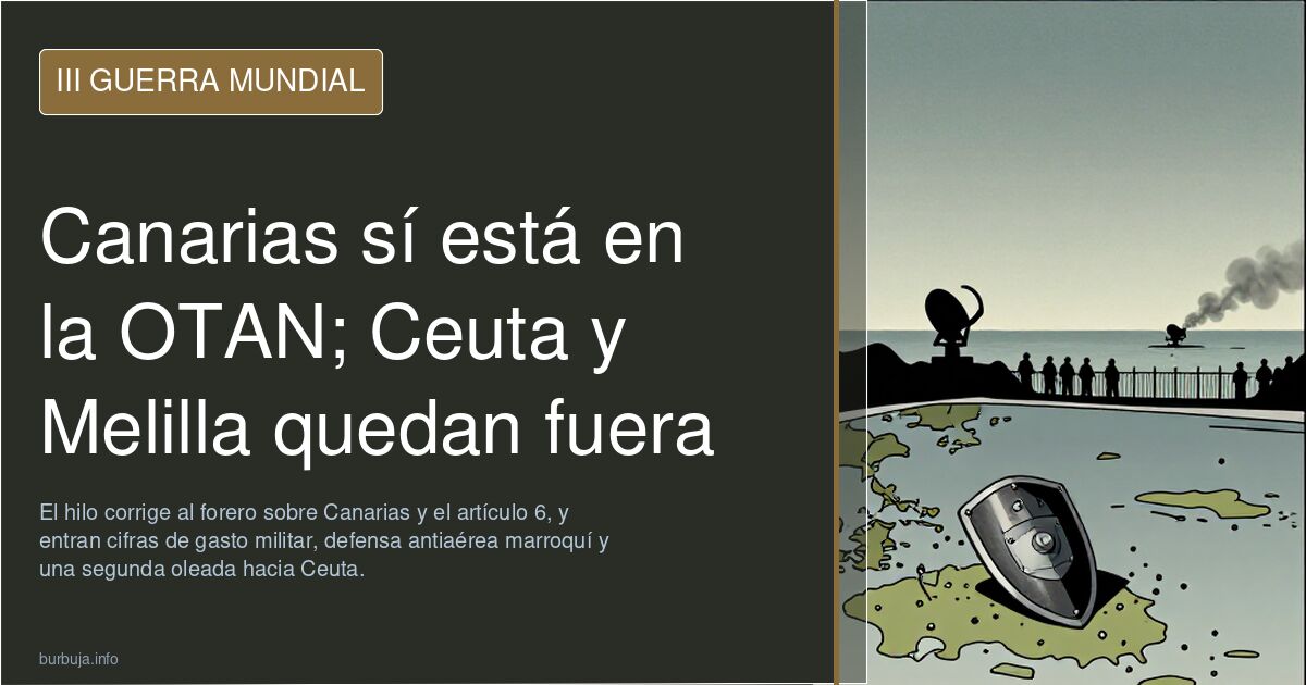 Canarias sí está en la OTAN; Ceuta y Melilla quedan fuera