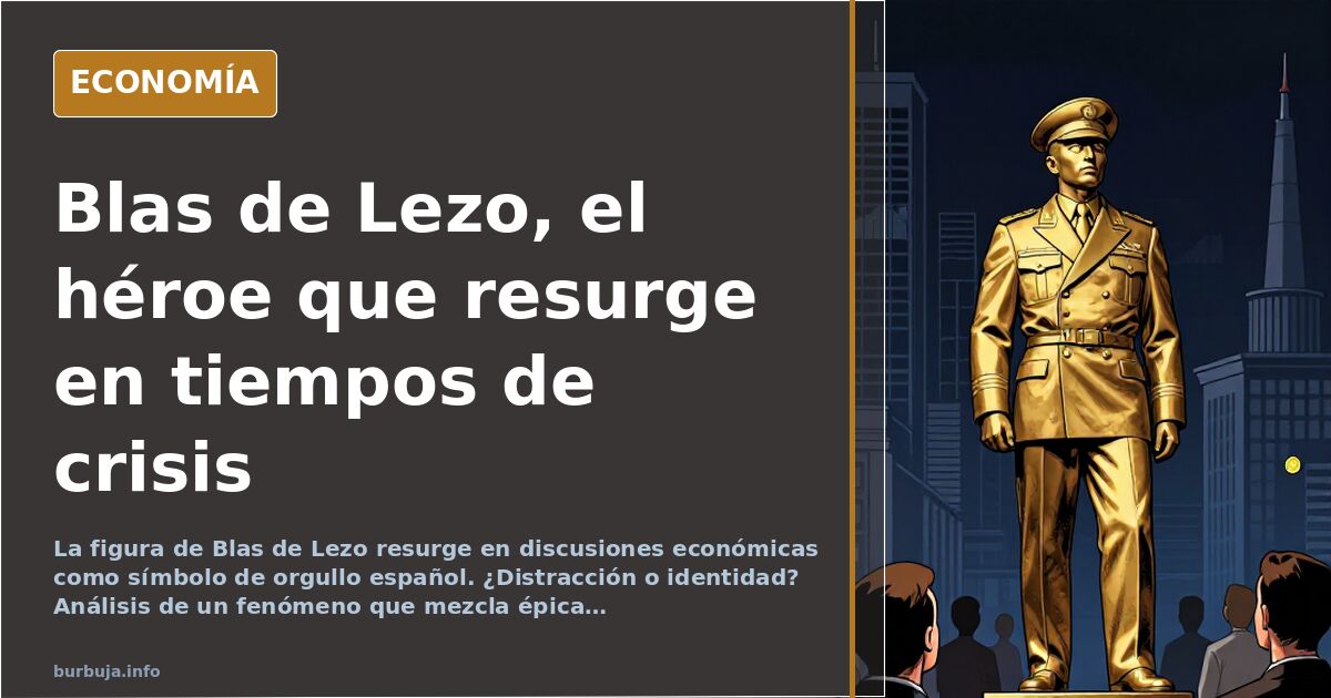The Epic of Blas de Lezo Intrudes on Economic Debate