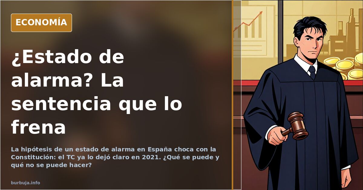 Mapa de España con bandera y texto sobre estado de alarma y excepción