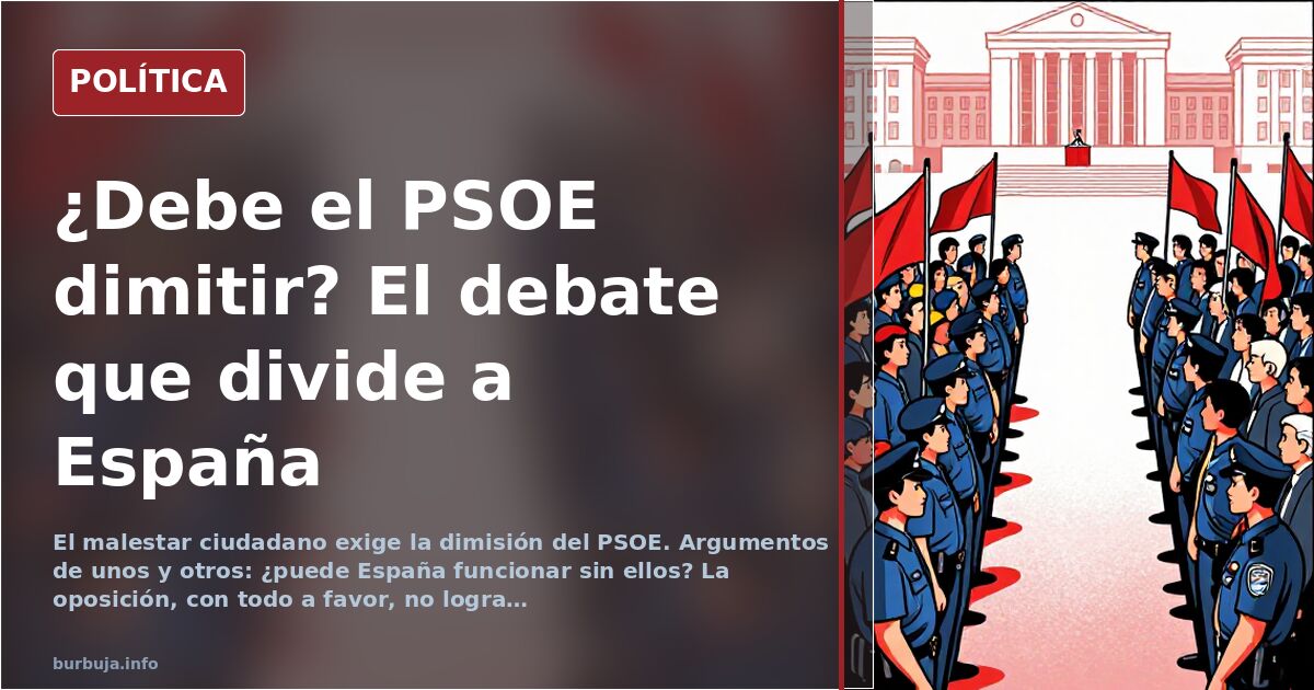 Manifestación frente al Congreso con carteles que piden la dimisión del PSOE, en el centro de Madrid