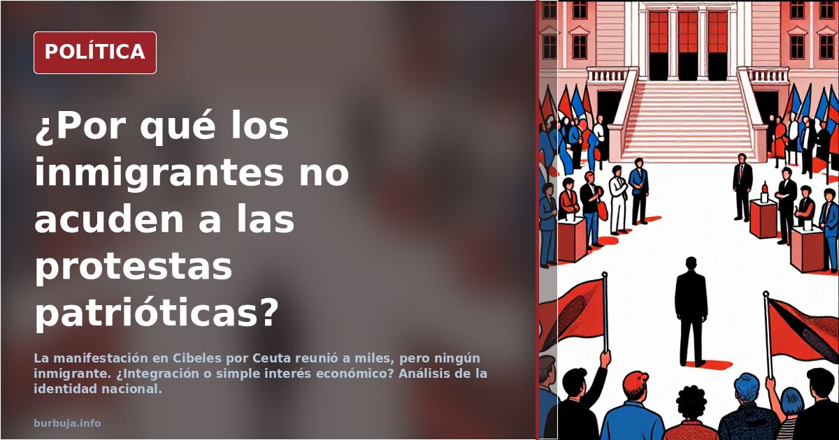 La ausencia de inmigrantes en la protesta por Ceuta