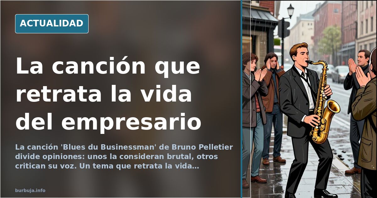 Portada de la canción Blues du Businessman de Bruno Pelletier