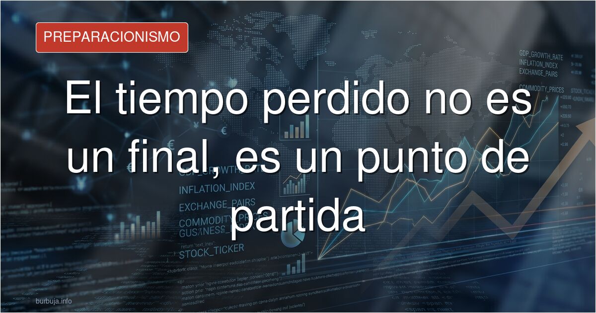 Como seguir adelante despues de errores y tiempo perdido